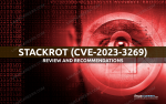 StackRot: A Significant Linux Kernel Vulnerability - A Review and Recommendations